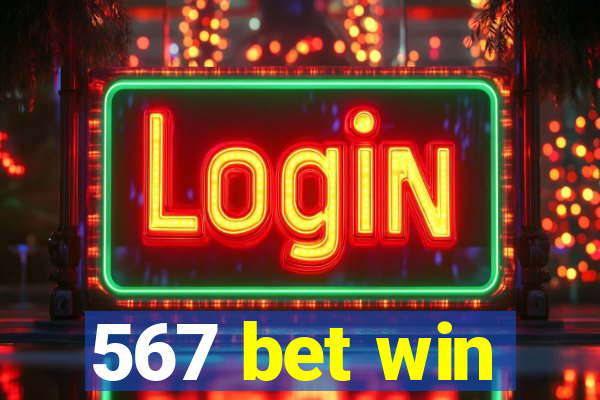 567 bet win